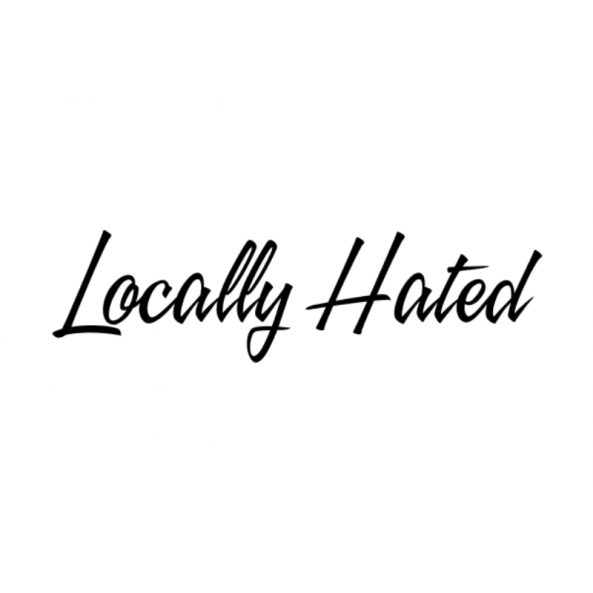 Locally Hated