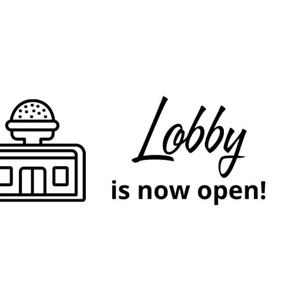 Lobby Is Open Banner