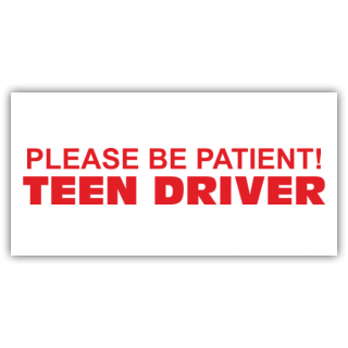 Teen Driver Please Be Patient Magnetic Sign - Magnetic Sign