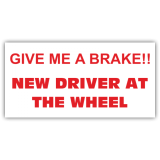 New Driver At The Wheel Magnetic Sign - Magnetic Sign