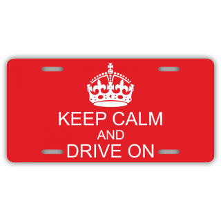 Keep Clam and Drive On License Plate