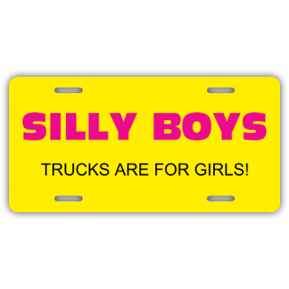 Trucks Are For Girls License Plate
