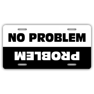 Problem No Problem License Plate