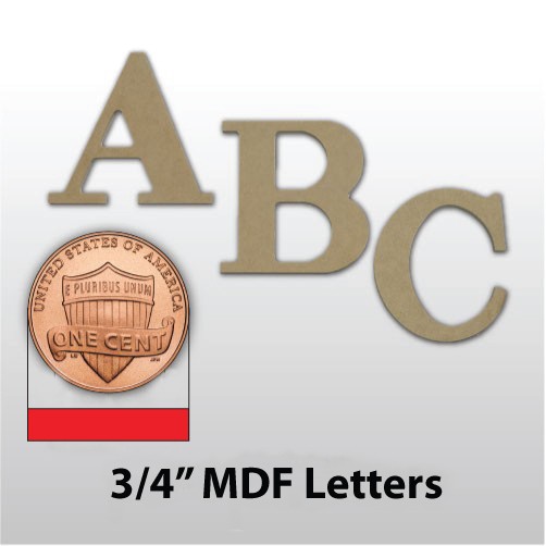 3/4" Unfinished MDF Lettering