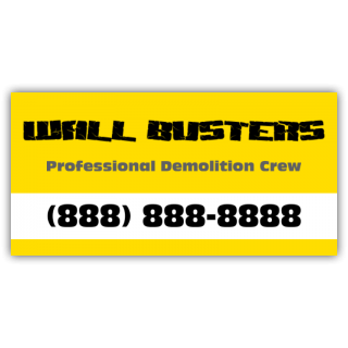 Wall Busters Demolition Services Vinyl Banner
