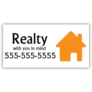 Realty With Your In Mind Vinyl Banner