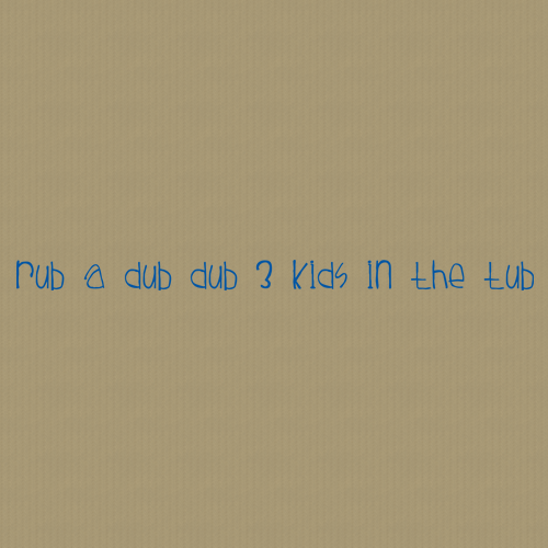 Tub 225 Wall Lettering