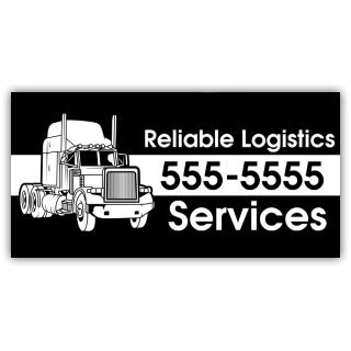 Reliable Logistics Transportation Services Vinyl Banner