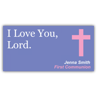 I Love You Lord, First Communion Vinyl Banner