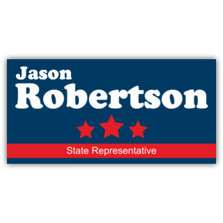 Jason Robertson State Rep Vinyl Banner