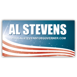 Al Stevens For Gonverner Vinyl Banner