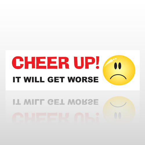 Cheer Up Frown 32 Bumper Sticker
