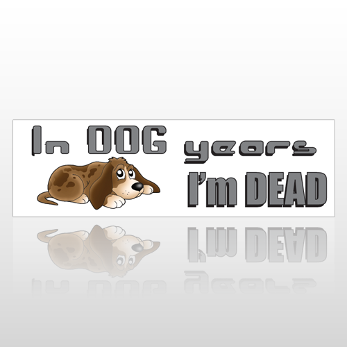 Dog Years 186 Bumper Sticker