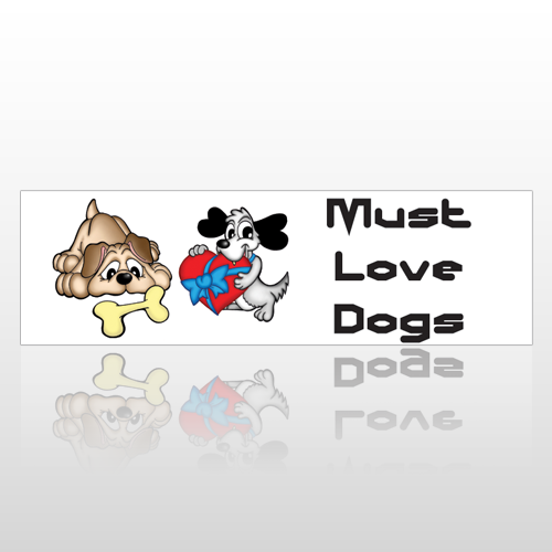 Must Love Dogs 190 Bumper Sticker