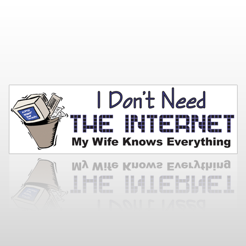 My Wife Knows 147 Bumper Sticker
