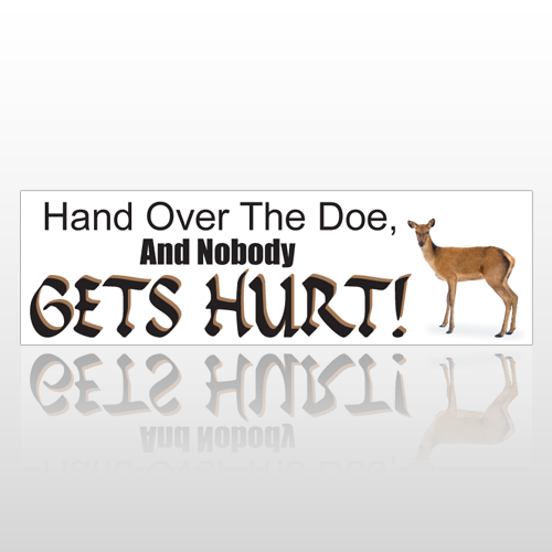 Over Doe 141 Bumper Sticker