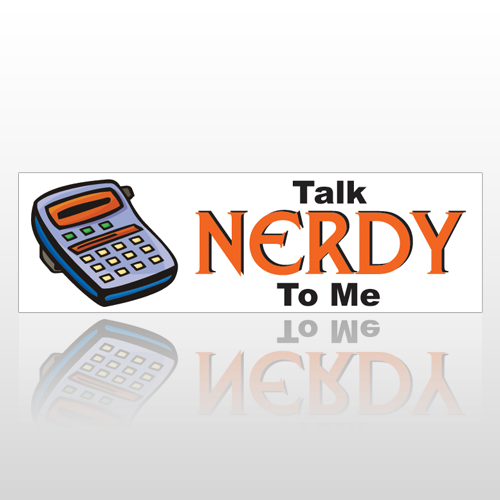 Talk Nerdy 129 Bumper Sticker