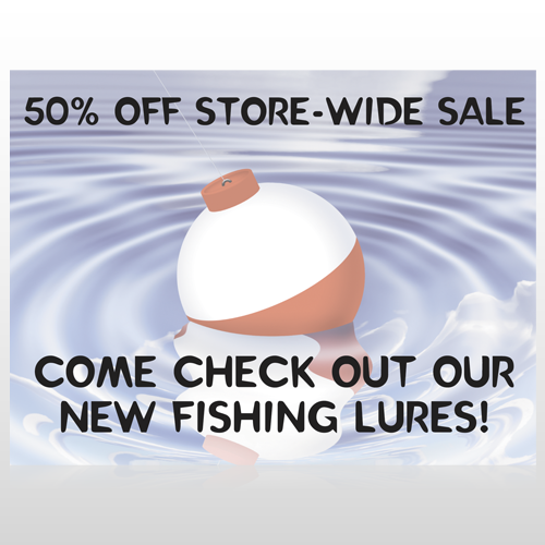Fishing Bobber 410 Custom Sign