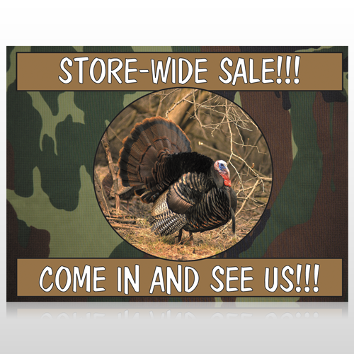 Hunt Turkey 409 Site Sign