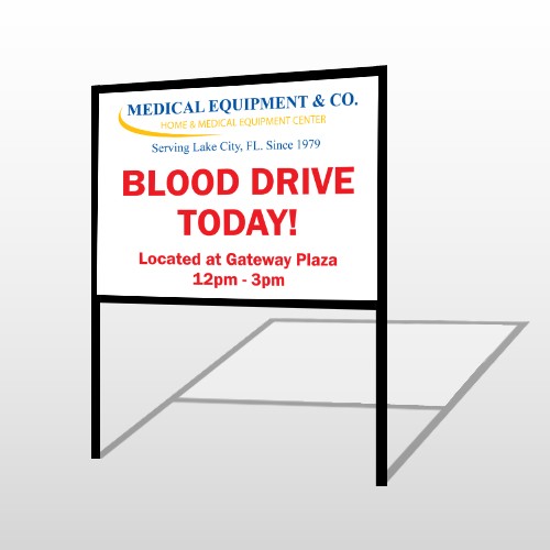 Blood Drive 330 H Frame Sign
