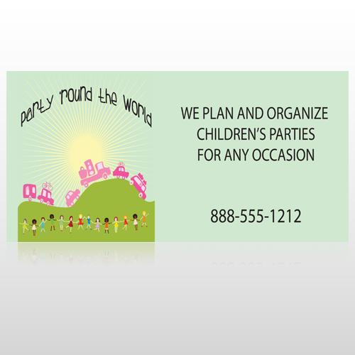 World Party Plan 520 Site Sign