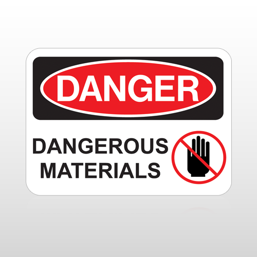 OSHA Danger Dangerous Materials