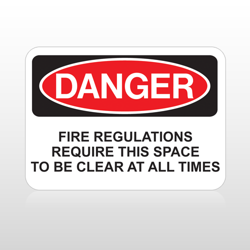 OSHA Danger Fire Regulations Require This Space To Be Clear At All Times