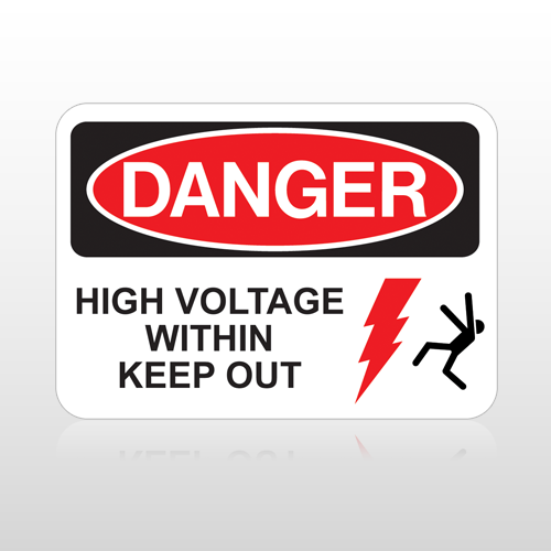 OSHA Danger High Voltage Within Keep Out