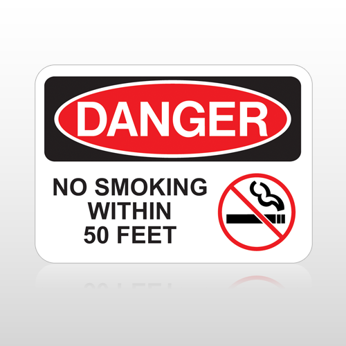 OSHA Danger No Smoking Within 50 Feet