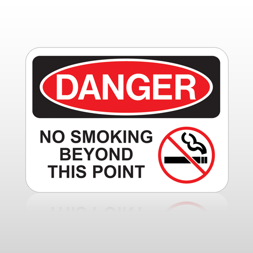 OSHA Danger No Smoking Beyond This Point