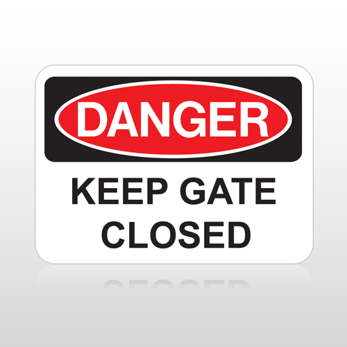 OSHA Danger Keep Gate Closed