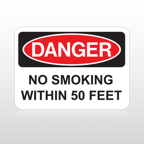 OSHA Danger No Smoking Within 50 Feet