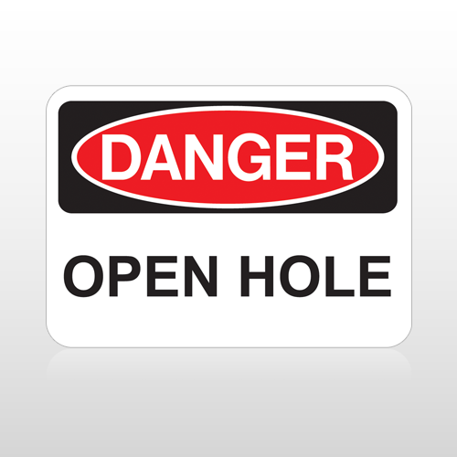 OSHA Danger Open Hole