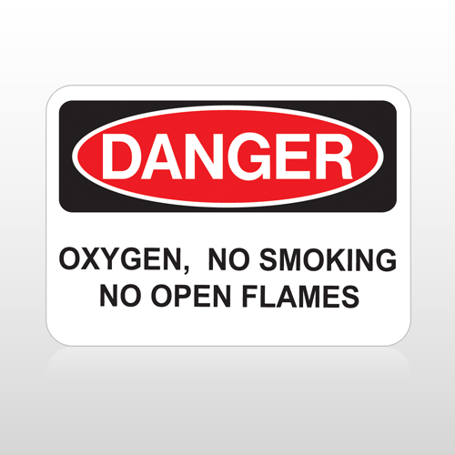 OSHA Danger Oxygen, No Smoking No Open Flames