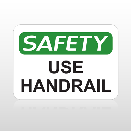 OSHA Safety Use Handrail