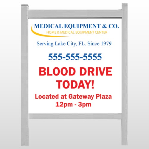 Blood Drive 97 48"H x 48"W Site Sign