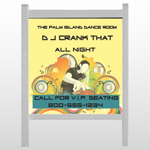 DJ Crank Night 369 48"H x 48"W  Site Sign