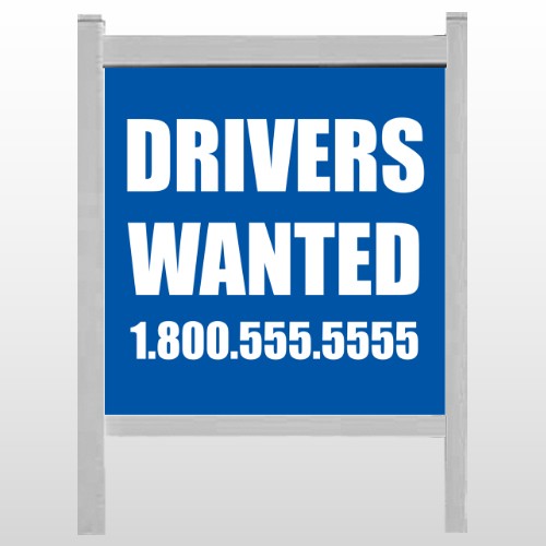 Drivers Wanted 314 48"H x 48"W Site Sign