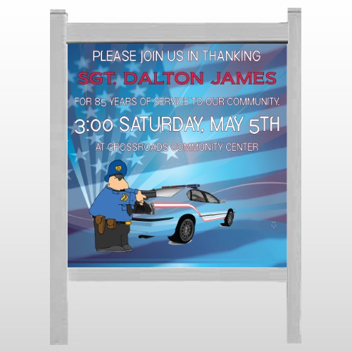 Police Thanks 429 48"H x 48"W Site Sign