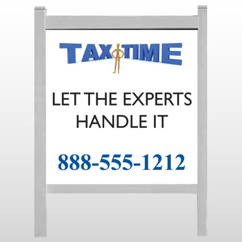 Tax Time 171 48"H x 48"W Site Sign