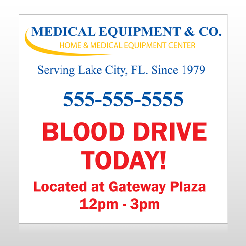 Blood Drive 97 Site Sign