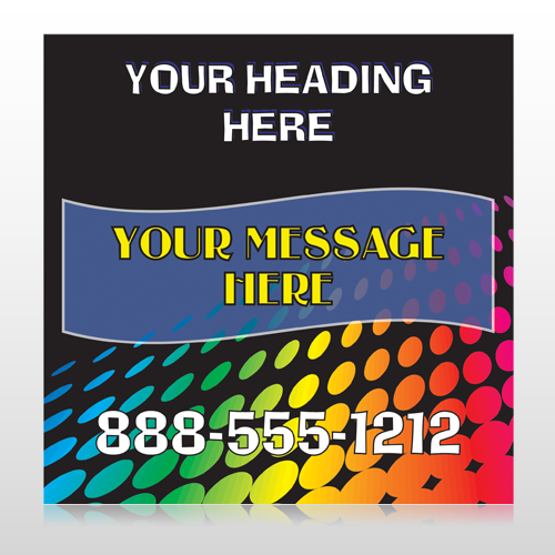 Rainbow Dots 143 Site Sign