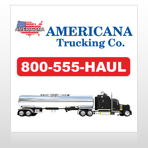 Tanker Truck 315 Site Sign