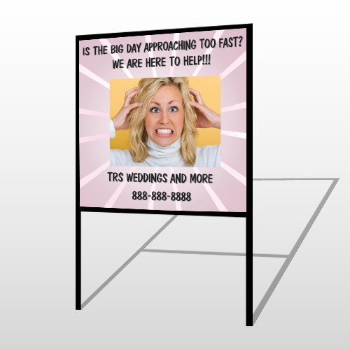 Crazy Wedding 411 H-Frame Sign