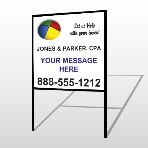 Pie Taxes 172 H Frame Sign