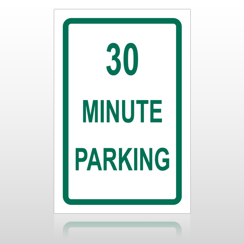 30 Min Parking 10011 Parking Lot Sign