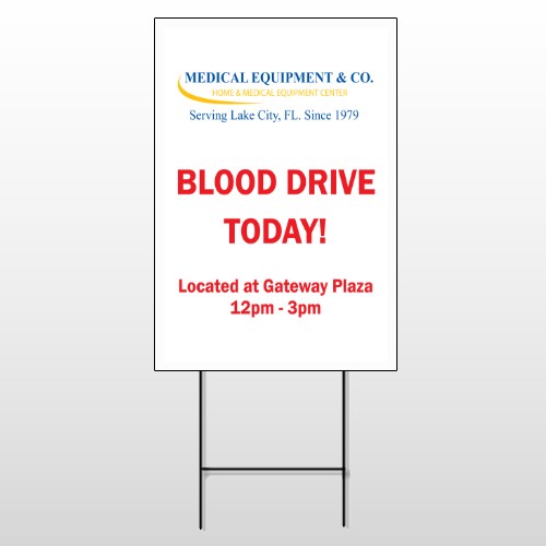 Blood Drive 330 Wire Frame Sign