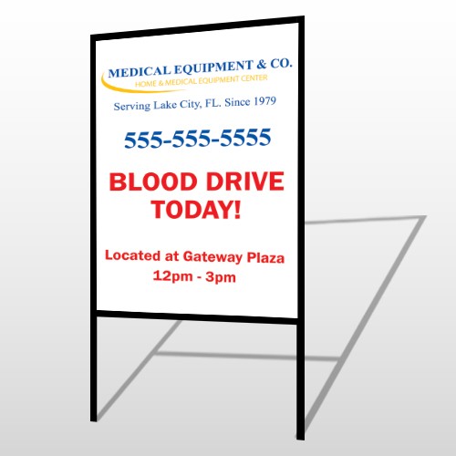 Blood Drive 97 H-Frame Sign