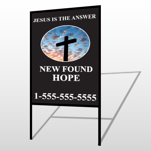 New Found Hope 01 H-Frame Sign