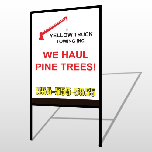 Towing 300 H Frame Sign